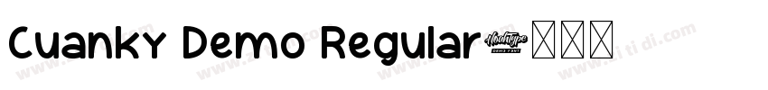 Cuanky Demo Regular字体转换